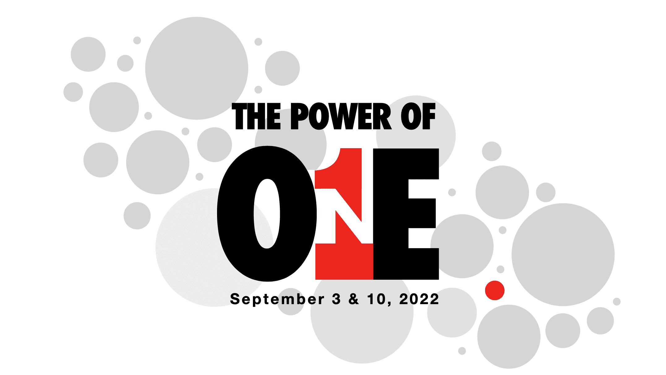 Featured image for “Sermon Series — 09/03 – 09/10: “The One””