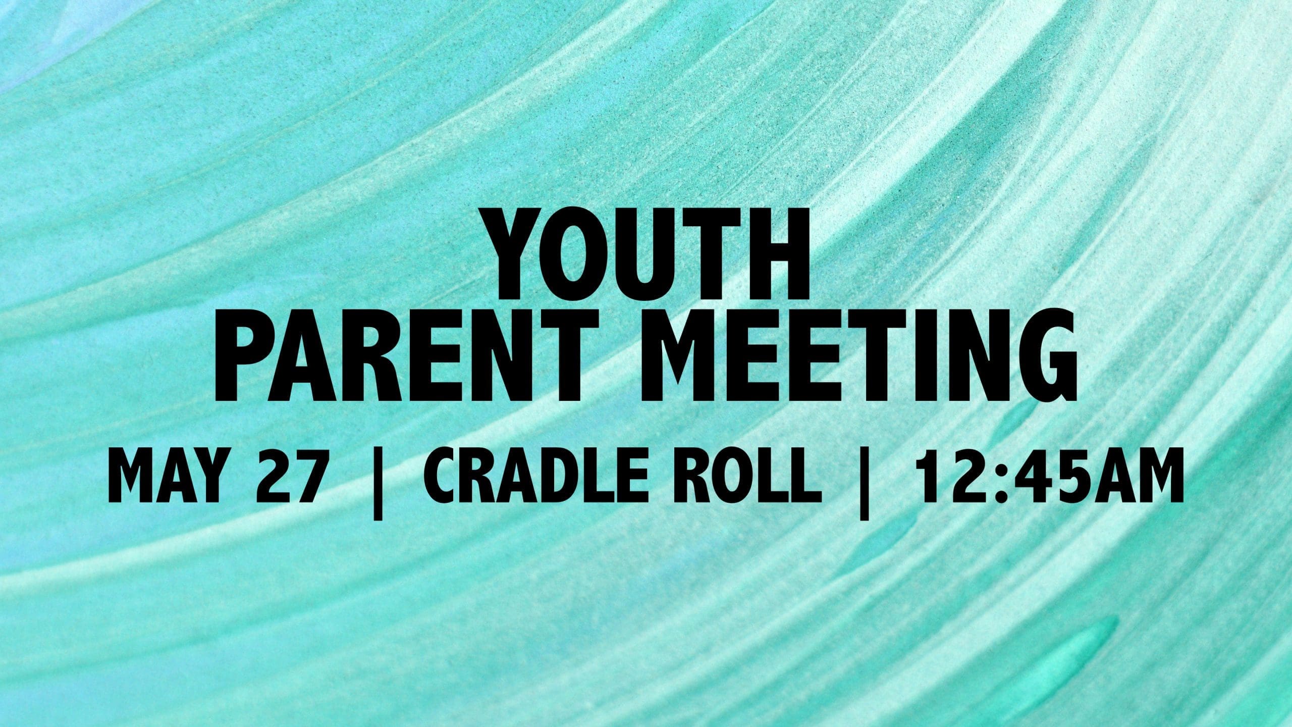 Featured image for “Youth Parent Meeting”