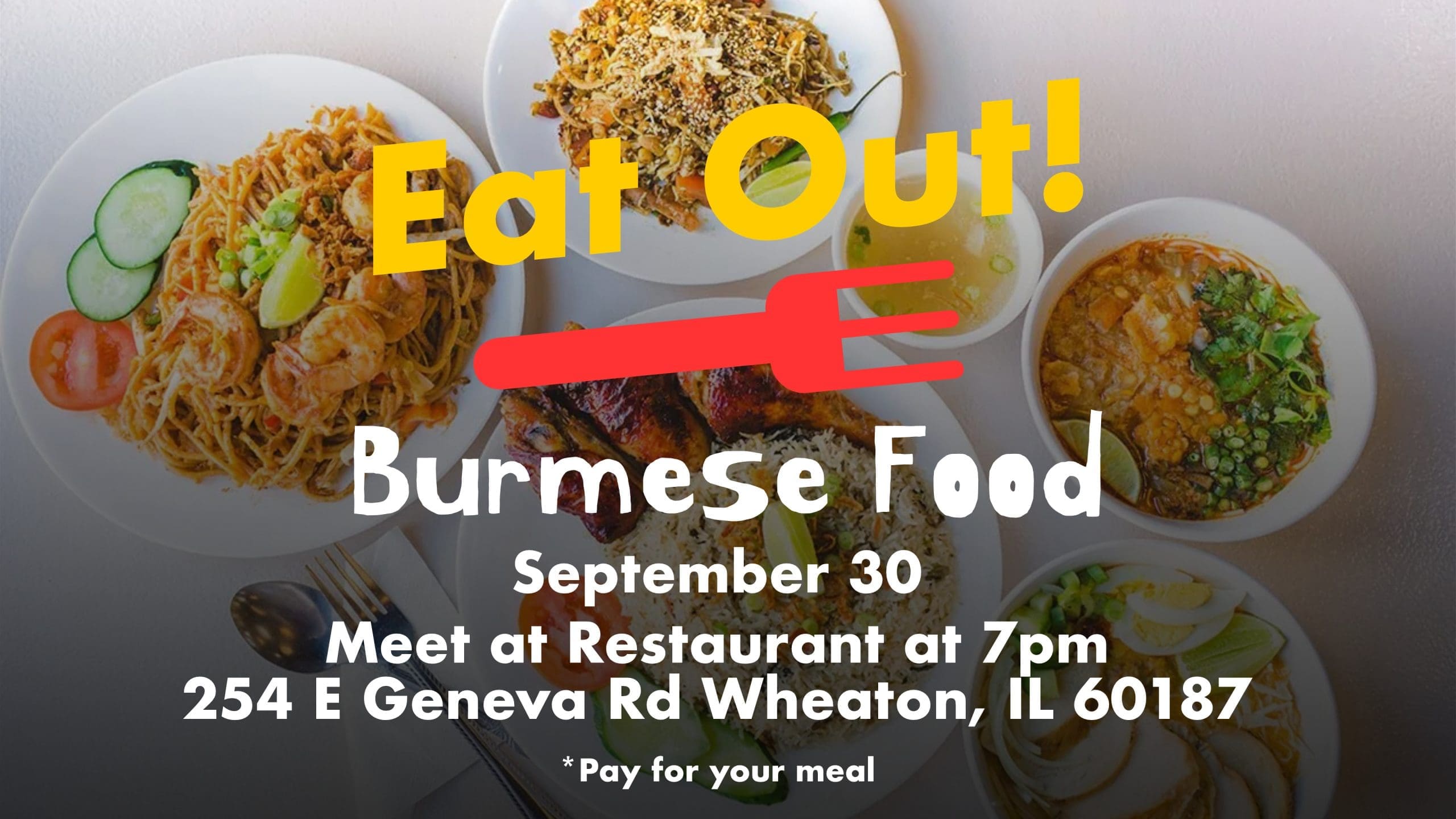 Featured image for “You’re Invited to Eat Out: Burmese Food!”
