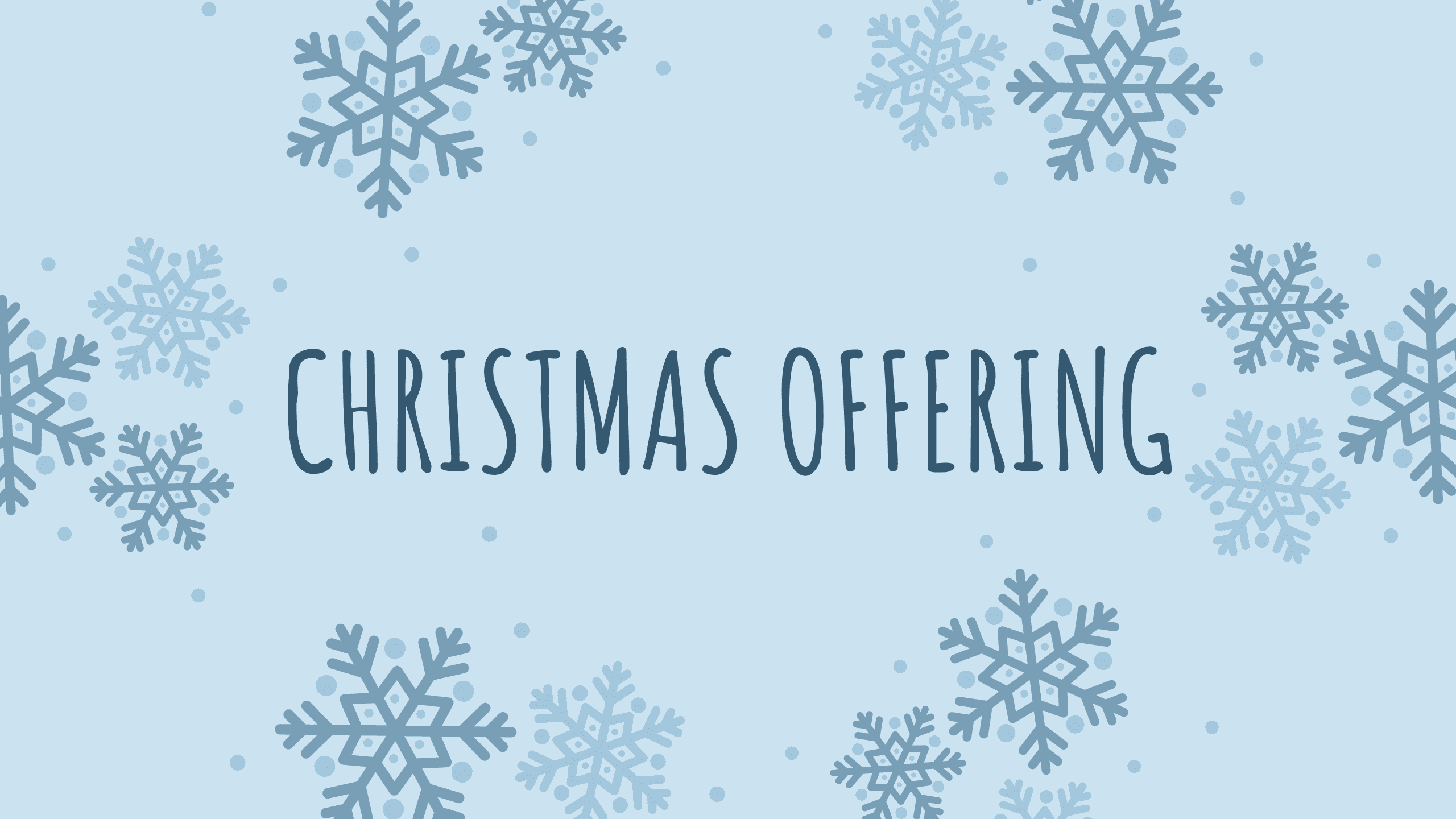 Featured image for “Christmas Offering”