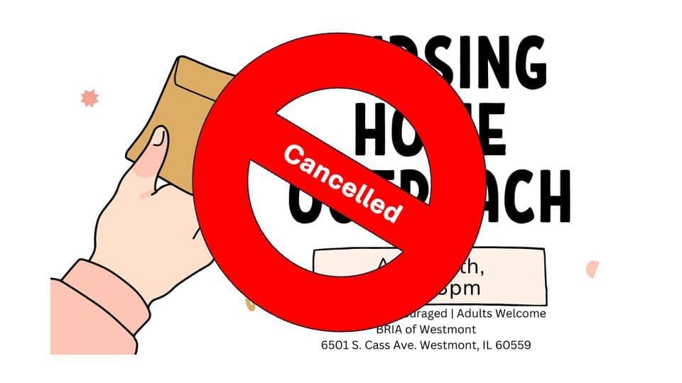 Featured image for “Nursing Home Outreach: Cancelled today!”
