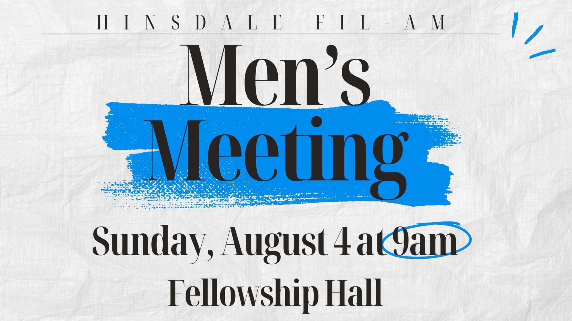 Featured image for “Men’s Ministry Meeting: August 4 at 9am”